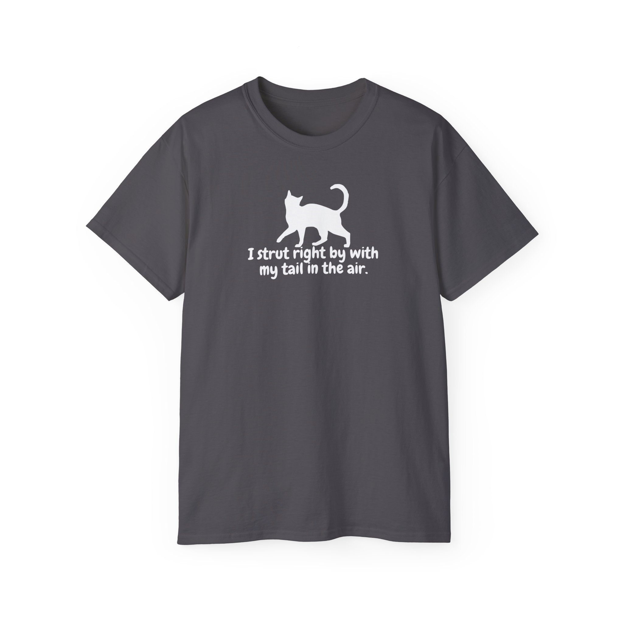 Strut Unisex Ultra Cotton Tee - EpiAl's Shop