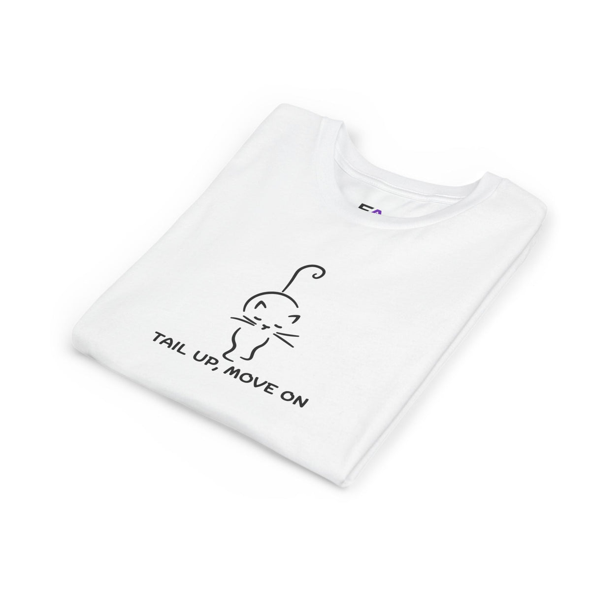 Tail Up, Move On Youth Tee – Small Human, Big Attitude - Clothing, Youth, Unisex, T-Shirt - EpiAl's Shop