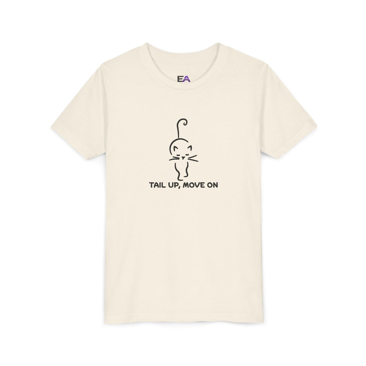 Tail Up, Move On Youth Tee – Small Human, Big Attitude - Clothing, Youth, Unisex, T-Shirt - EpiAl's Shop