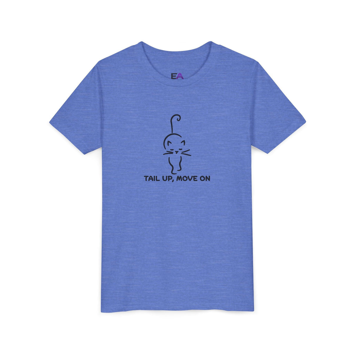 Tail Up, Move On Youth Tee – Small Human, Big Attitude - Clothing, Youth, Unisex, T-Shirt - EpiAl's Shop