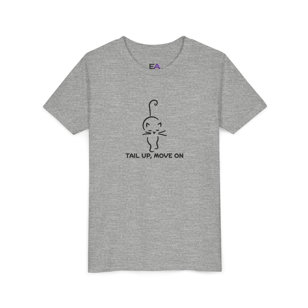 Tail Up, Move On Youth Tee – Small Human, Big Attitude - Clothing, Youth, Unisex, T-Shirt - EpiAl's Shop
