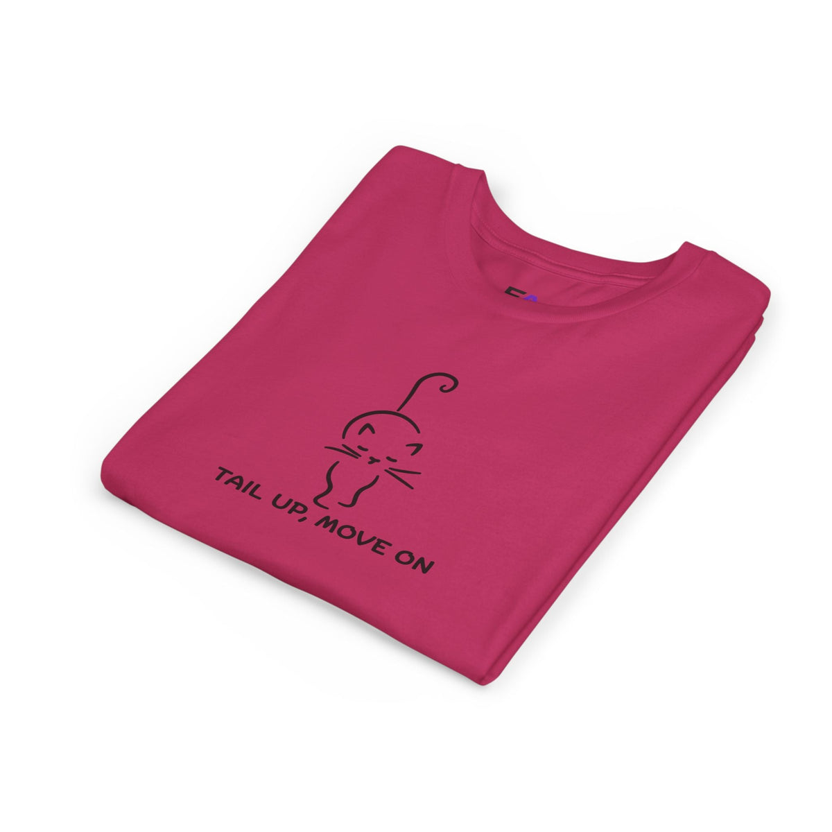 Tail Up, Move On Youth Tee – Small Human, Big Attitude - Clothing, Youth, Unisex, T-Shirt - EpiAl's Shop