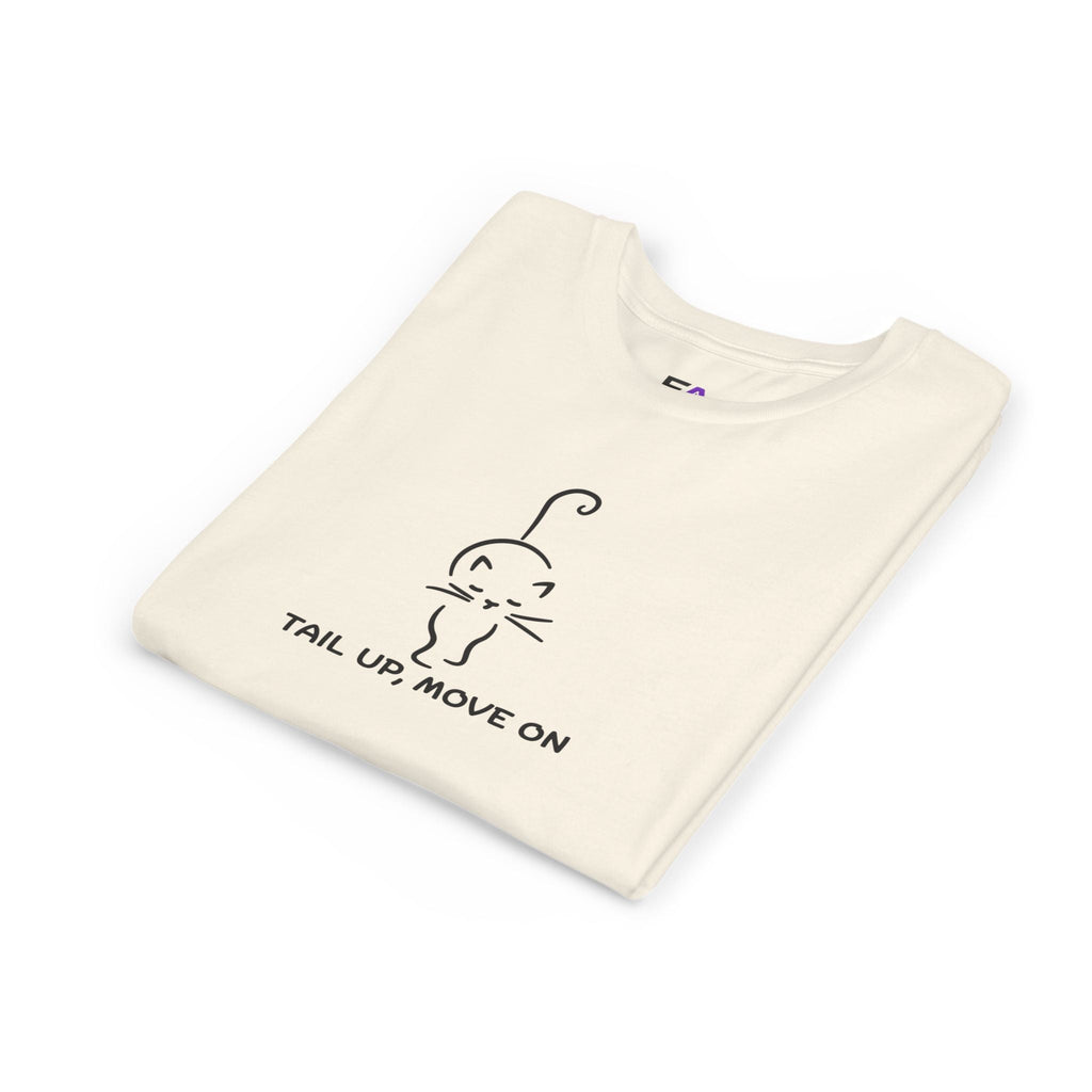 Tail Up, Move On Youth Tee – Small Human, Big Attitude - Clothing, Youth, Unisex, T-Shirt - EpiAl's Shop