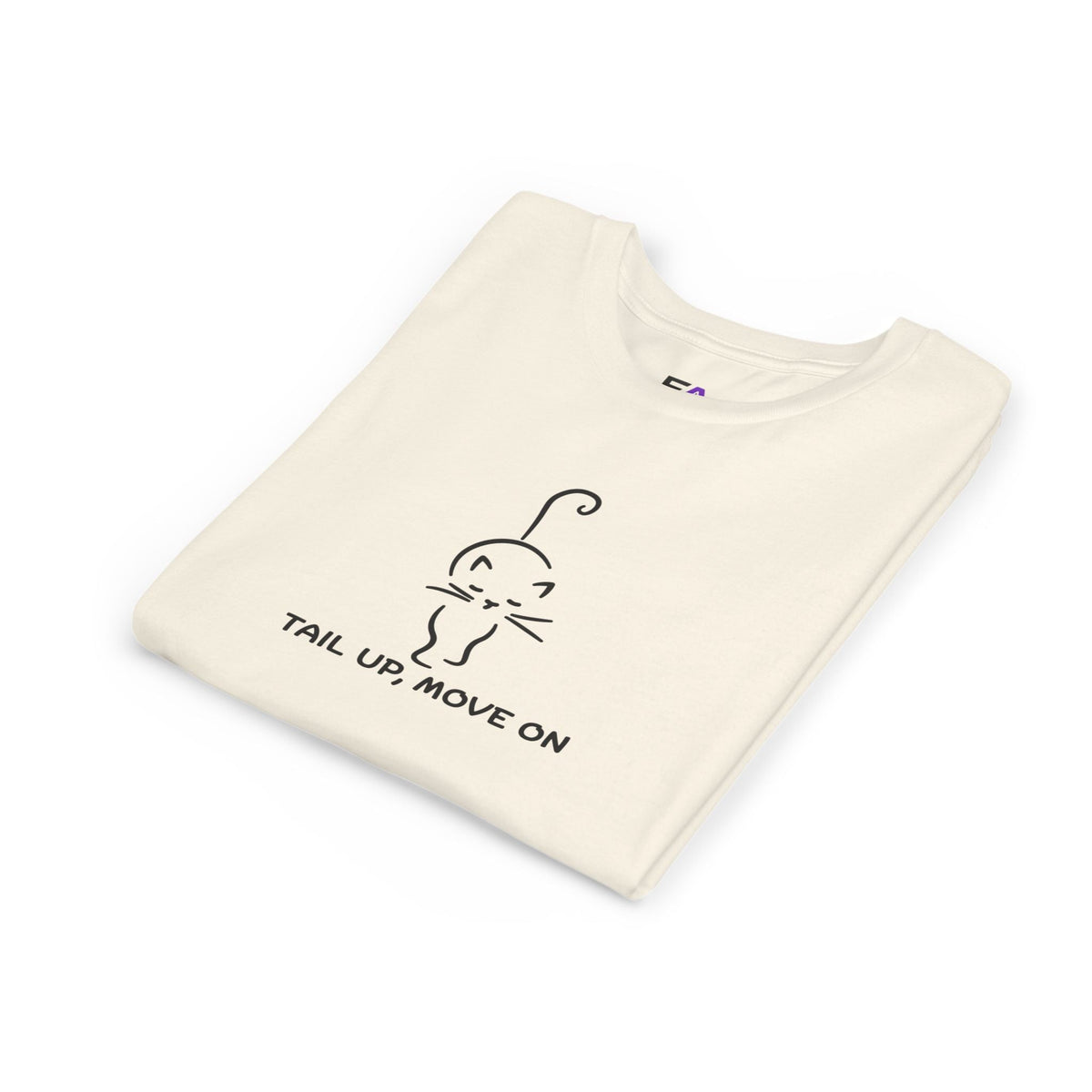 Tail Up, Move On Youth Tee – Small Human, Big Attitude - Clothing, Youth, Unisex, T-Shirt - EpiAl's Shop