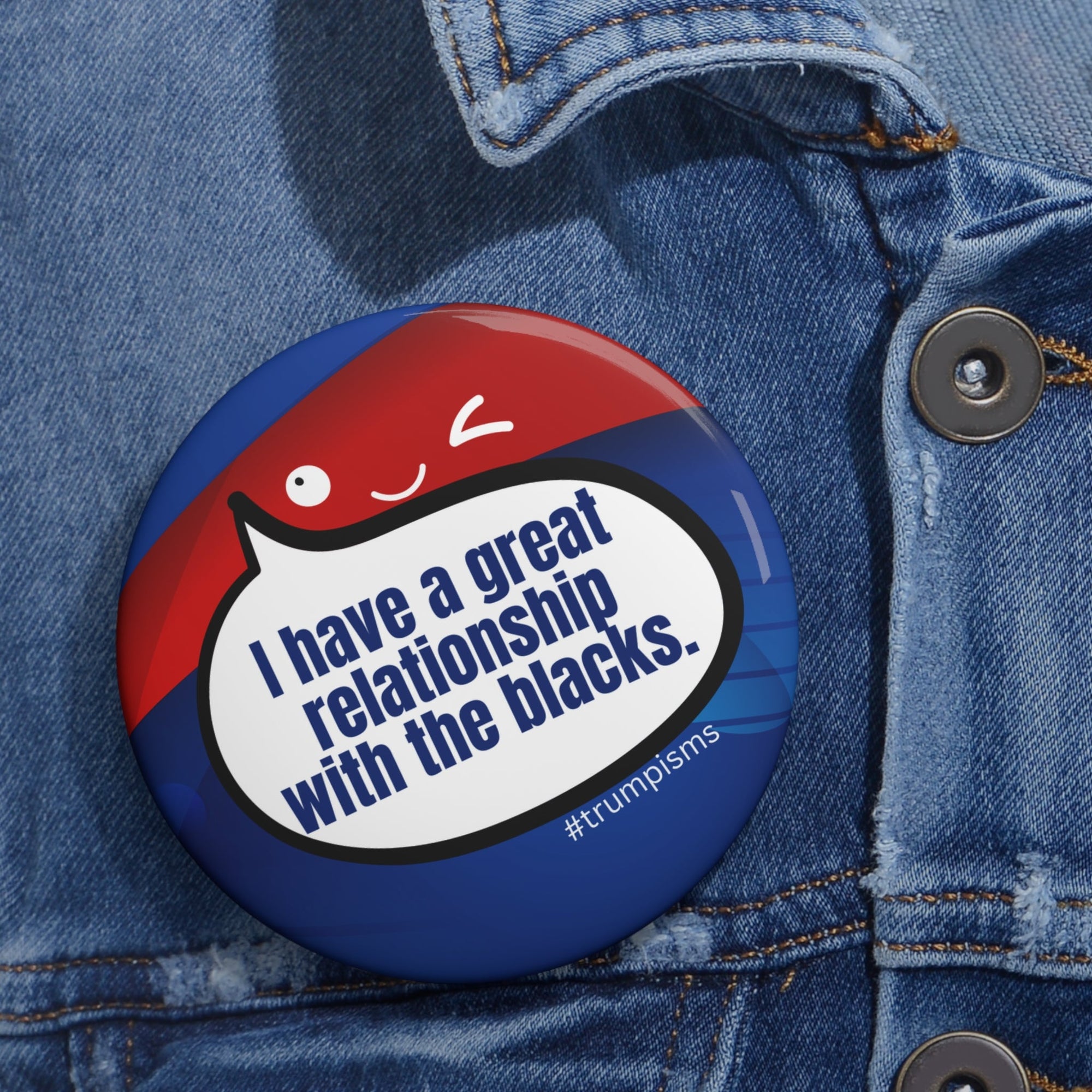 The Blacks: Trumpisms Pin Buttons - Collectibles, Pinback Buttons - EpiAl's Shop