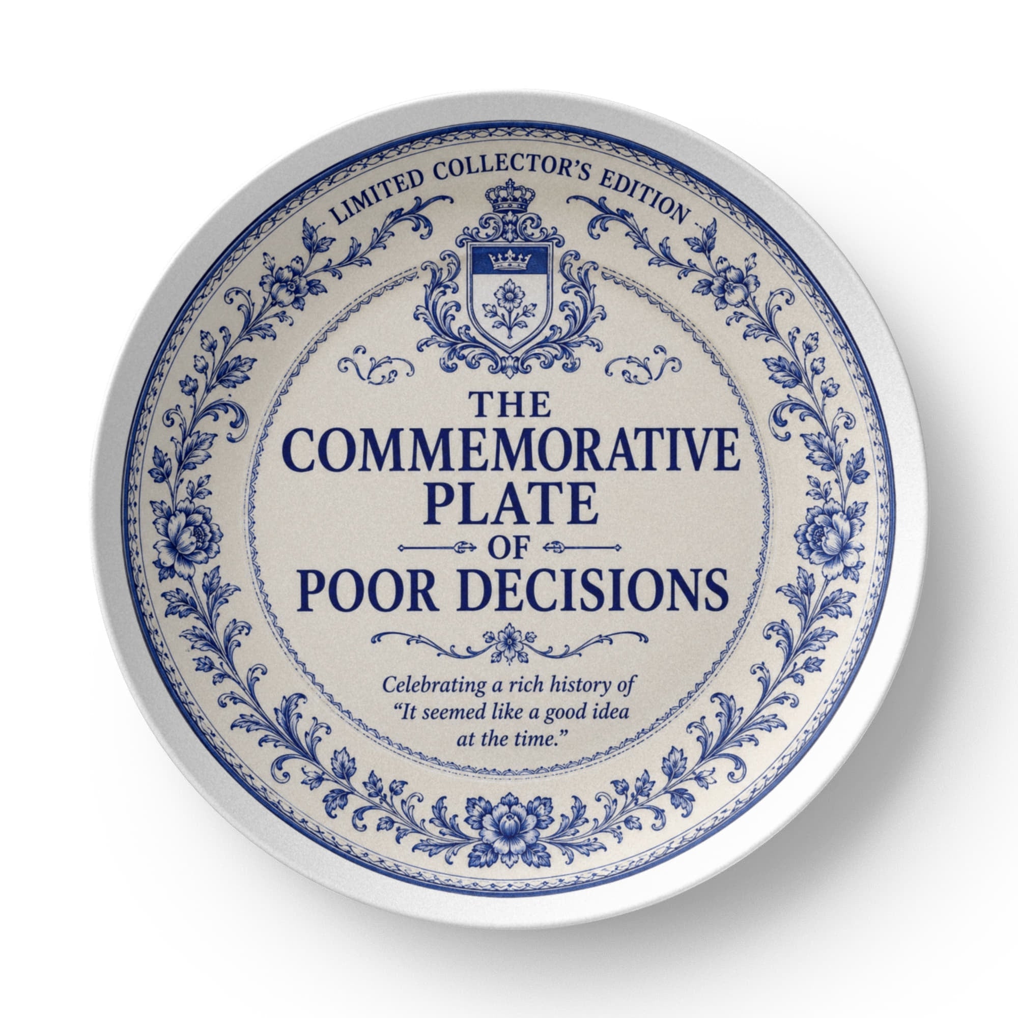 The Commemorative Plate of Poor Decisions | Funny 10