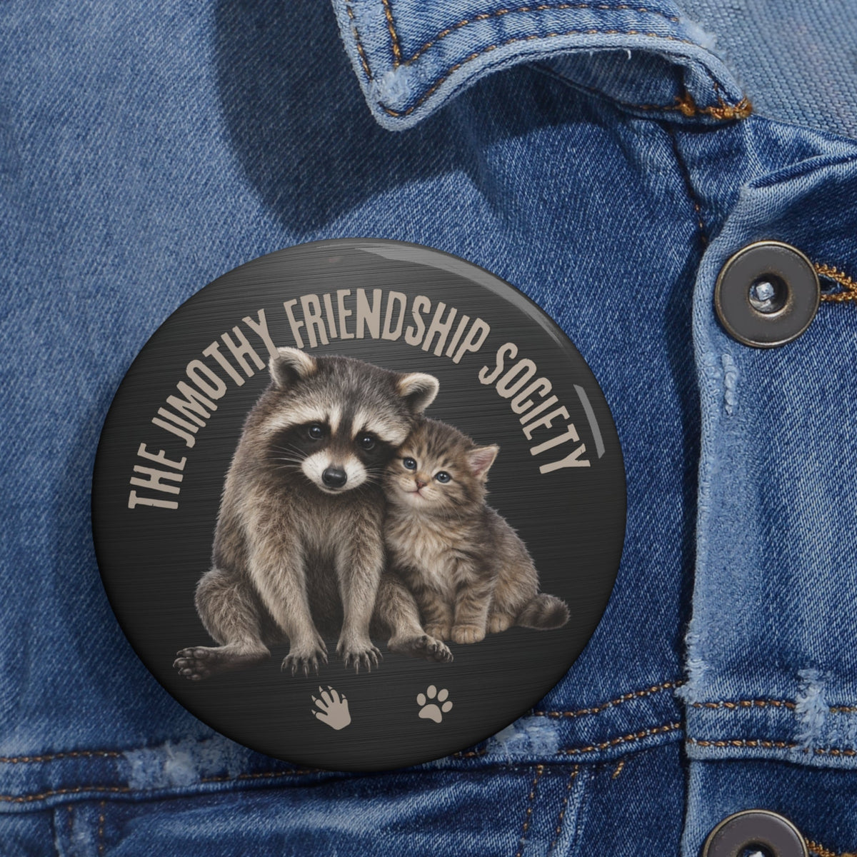 The Jimothy Friendship Society 3-Inch Pinback Button - Buttons, Pinback - EpiAl's Shop