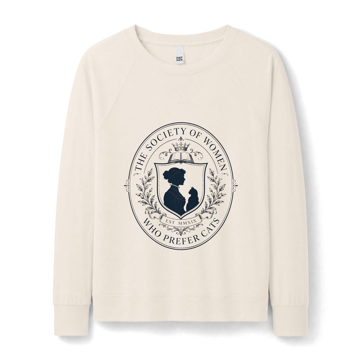 The Society of Women Who Prefer Cats Lightweight Sweatshirt - Clothing, Unisex, Sweatshirts - EpiAl's Shop