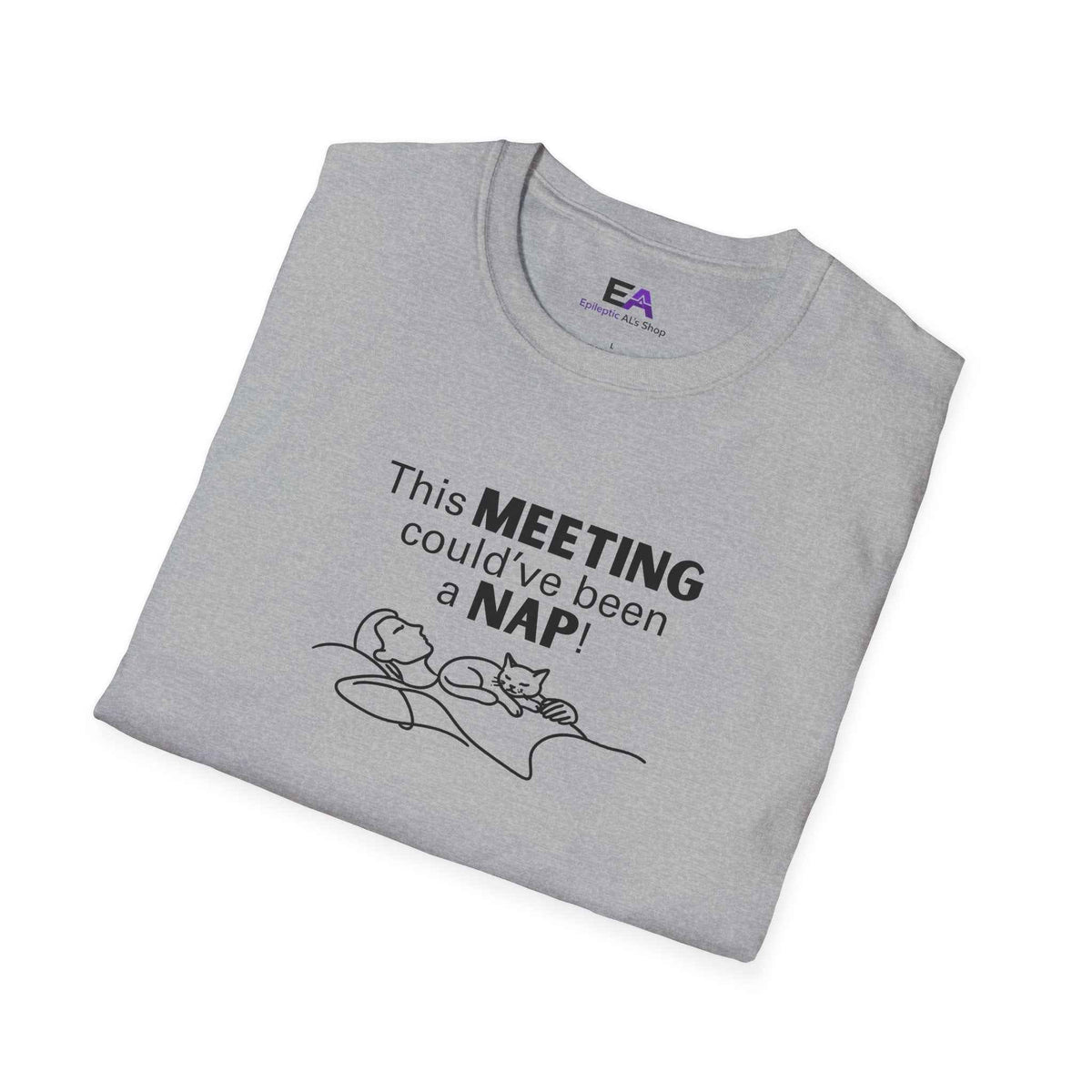This Meeting Could’ve Been a Nap Unisex Tee - Clothing, Unisex, T-Shirts - EpiAl's Shop