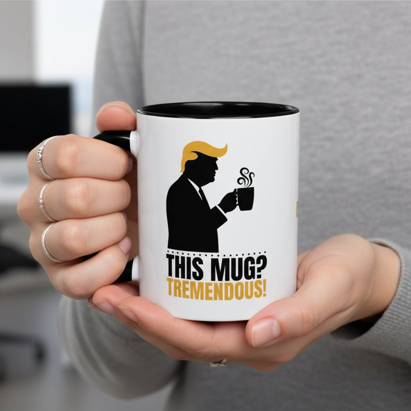 “This Mug? Tremendous.” Ceramic Coffee Mug - Drinkware, Coffee Mugs - EpiAl's Shop