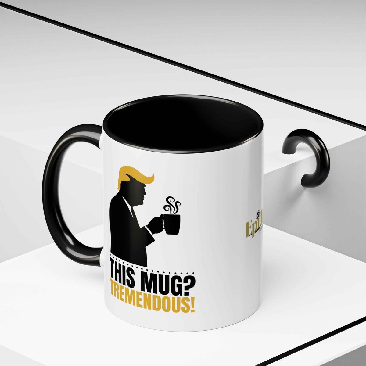 “This Mug? Tremendous.” Ceramic Coffee Mug - Drinkware, Coffee Mugs - EpiAl's Shop