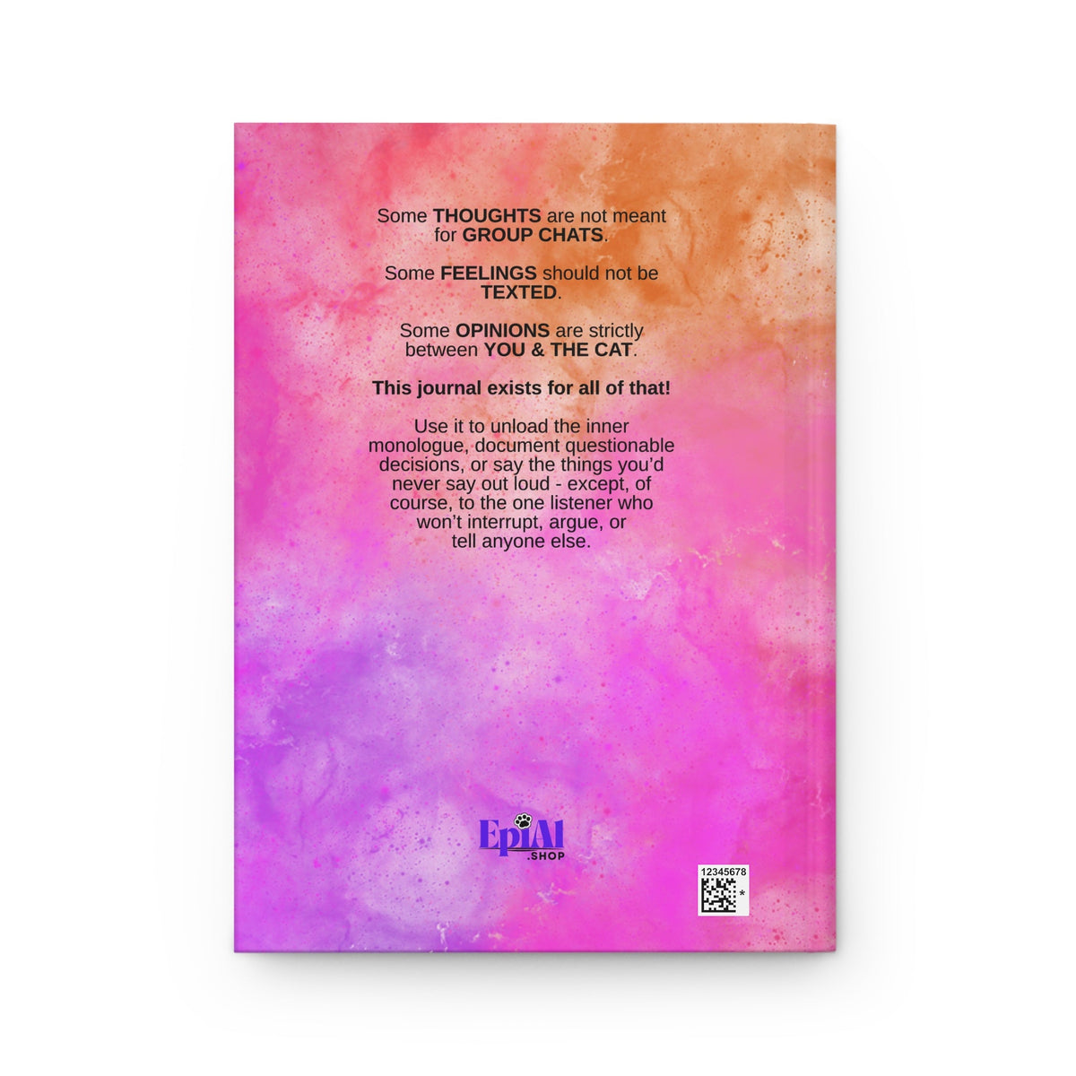 Thoughts I’d Never Say Out Loud (Except to My Cat) — Hardcover Journal - Paper Products, Notebooks and Journals - EpiAl's Shop