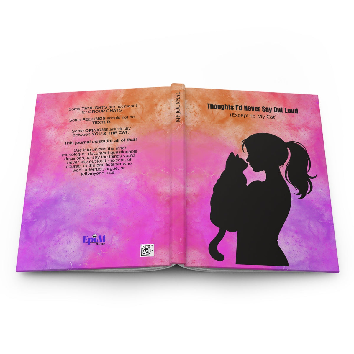 Thoughts I’d Never Say Out Loud (Except to My Cat) — Hardcover Journal - Paper Products, Notebooks and Journals - EpiAl's Shop