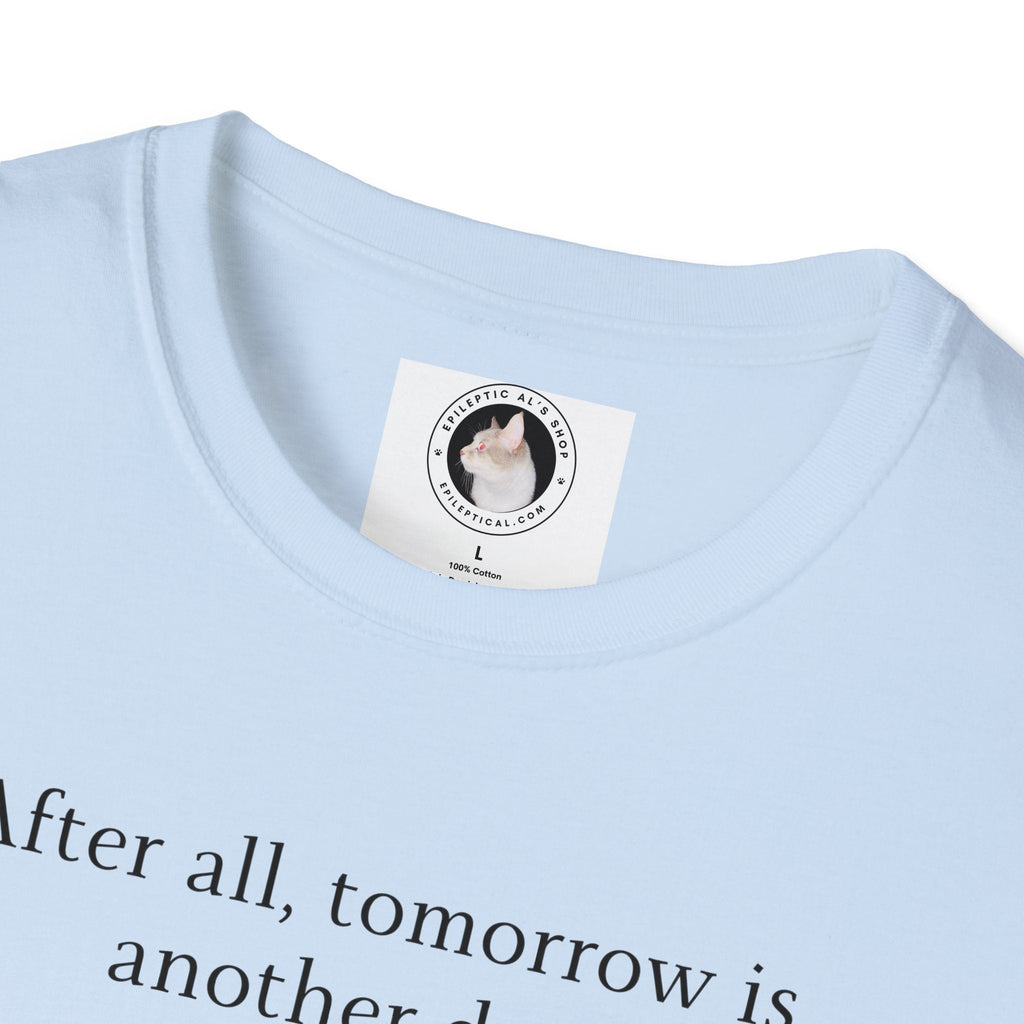 Tomorrow Unisex Softstyle T - Shirt - T - Shirt - Epileptic Al’s Shop