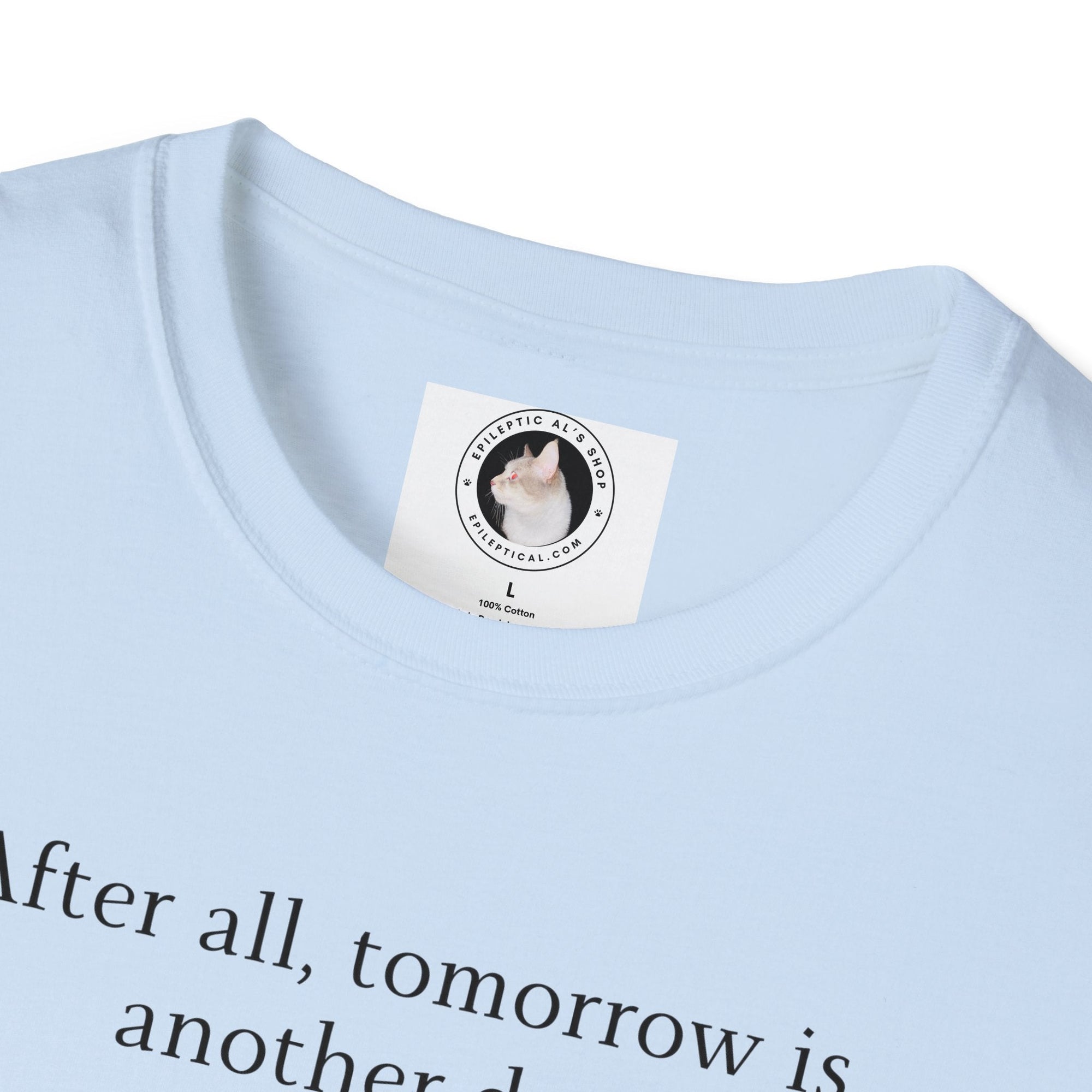 Tomorrow Unisex Softstyle T - Shirt - T - Shirt - Epileptic Al’s Shop