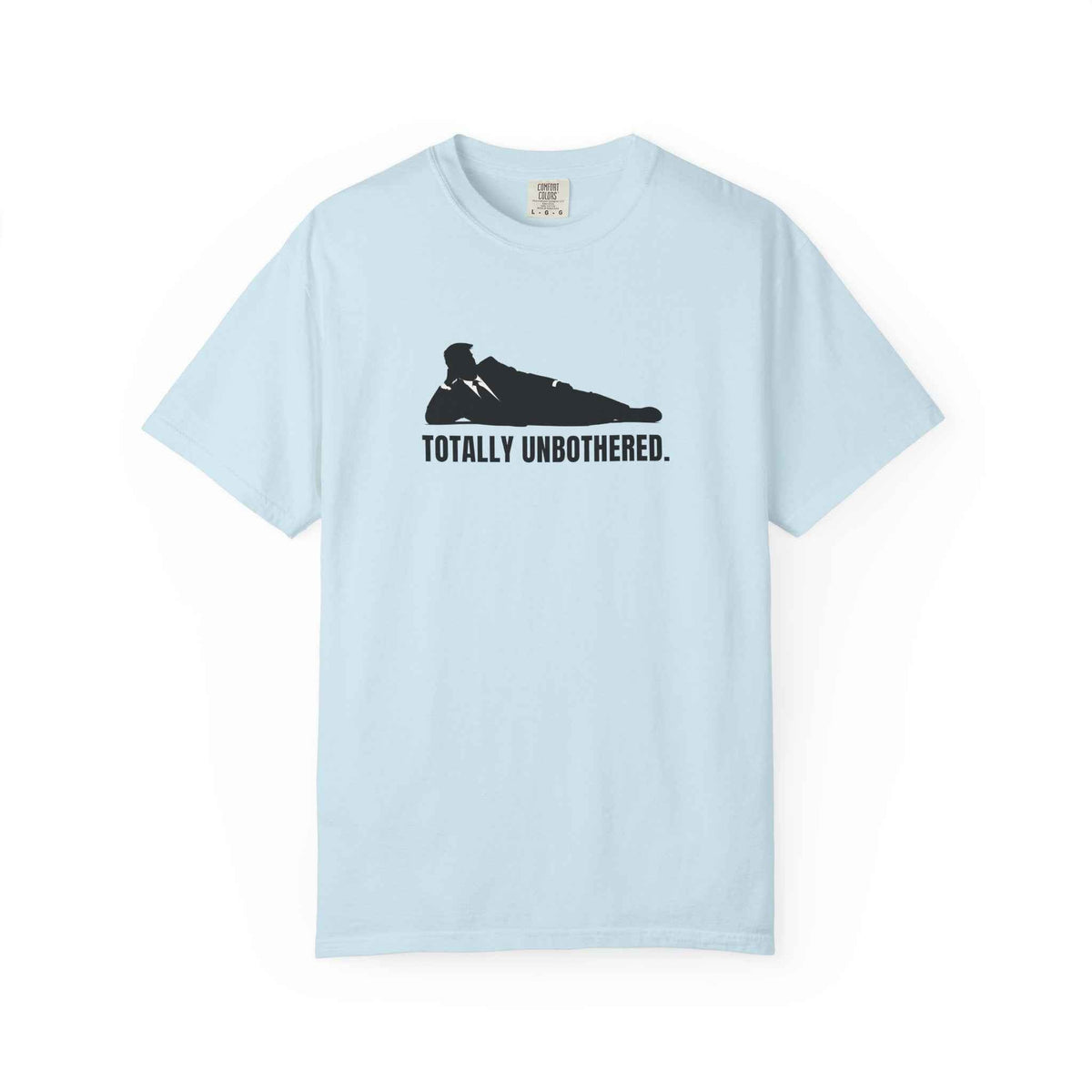 Totally Unbothered – Unisex Statement T-Shirt - Clothing, Unisex, T-Shirts - EpiAl's Shop