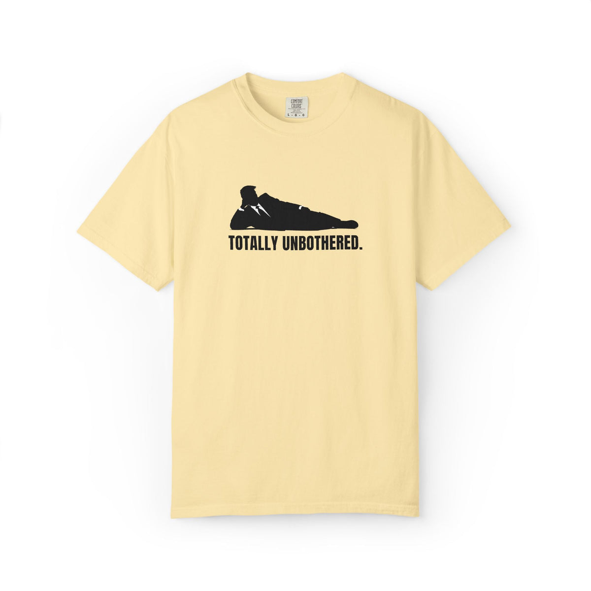 Totally Unbothered – Unisex Statement T-Shirt - Clothing, Unisex, T-Shirts - EpiAl's Shop