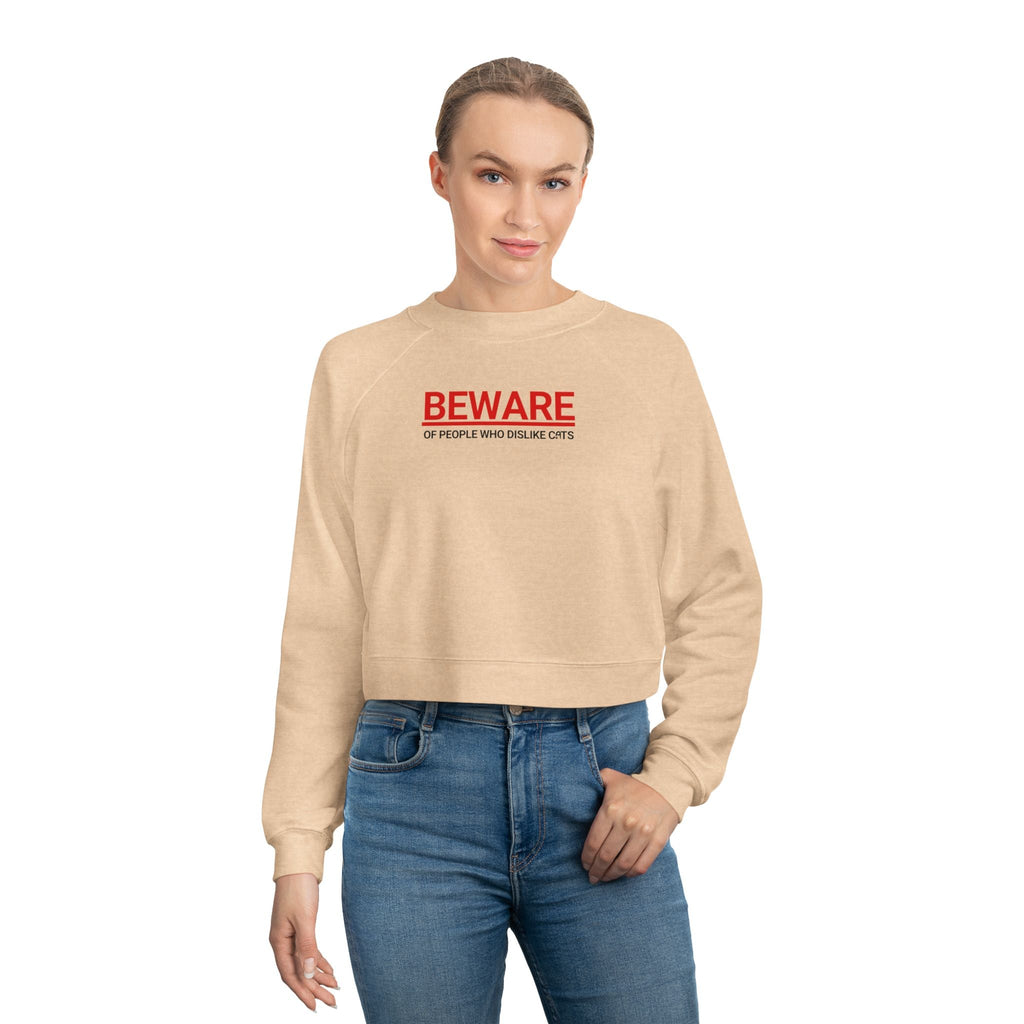 Trendy Cropped Fleece Pullover - Beware of People Who Dislike Cats - Clothing, Sweatshirts, Crop - EpiAl's Shop