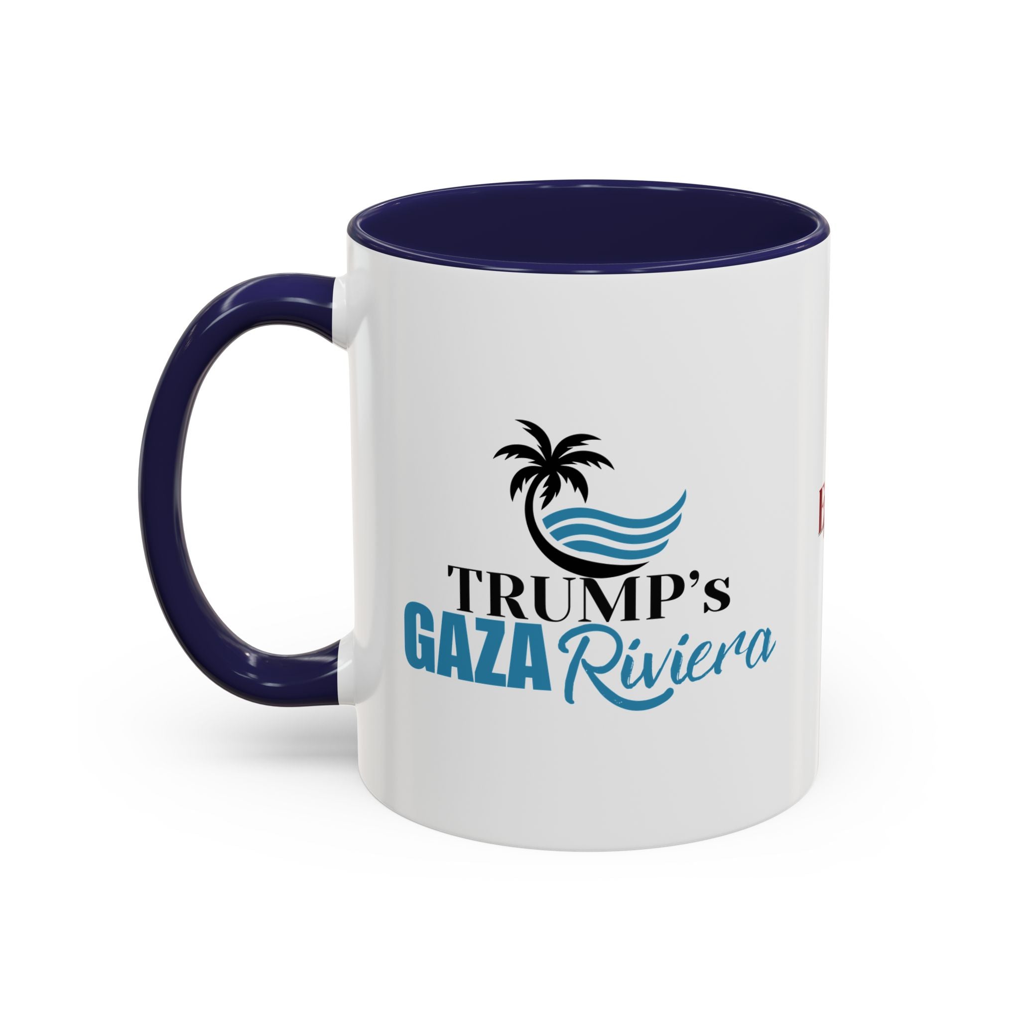 Tropical Trump’s Gaza Riviera Accent Coffee Mug - 11 & 15oz - Drinkware, Coffee Mugs - EpiAl's Shop