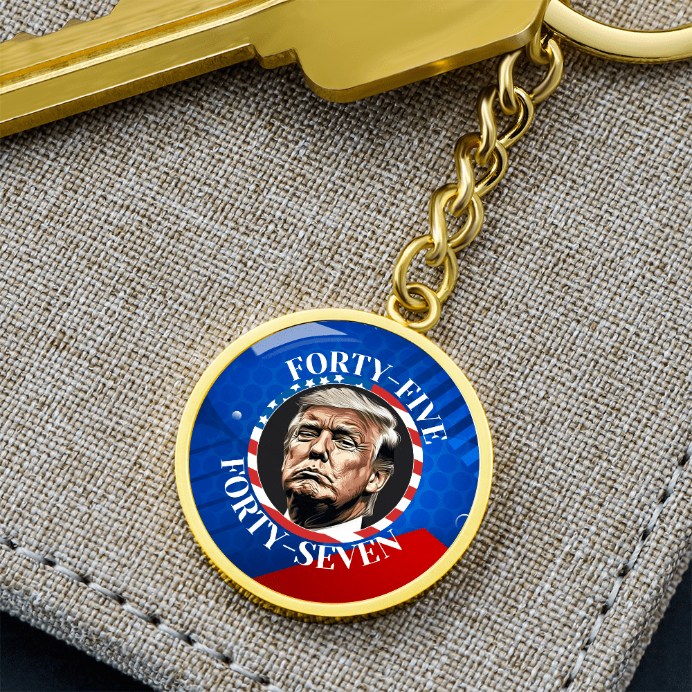 Trump 45 47 Pendant Keychain - Jewelry, Keychains - EpiAl's Shop