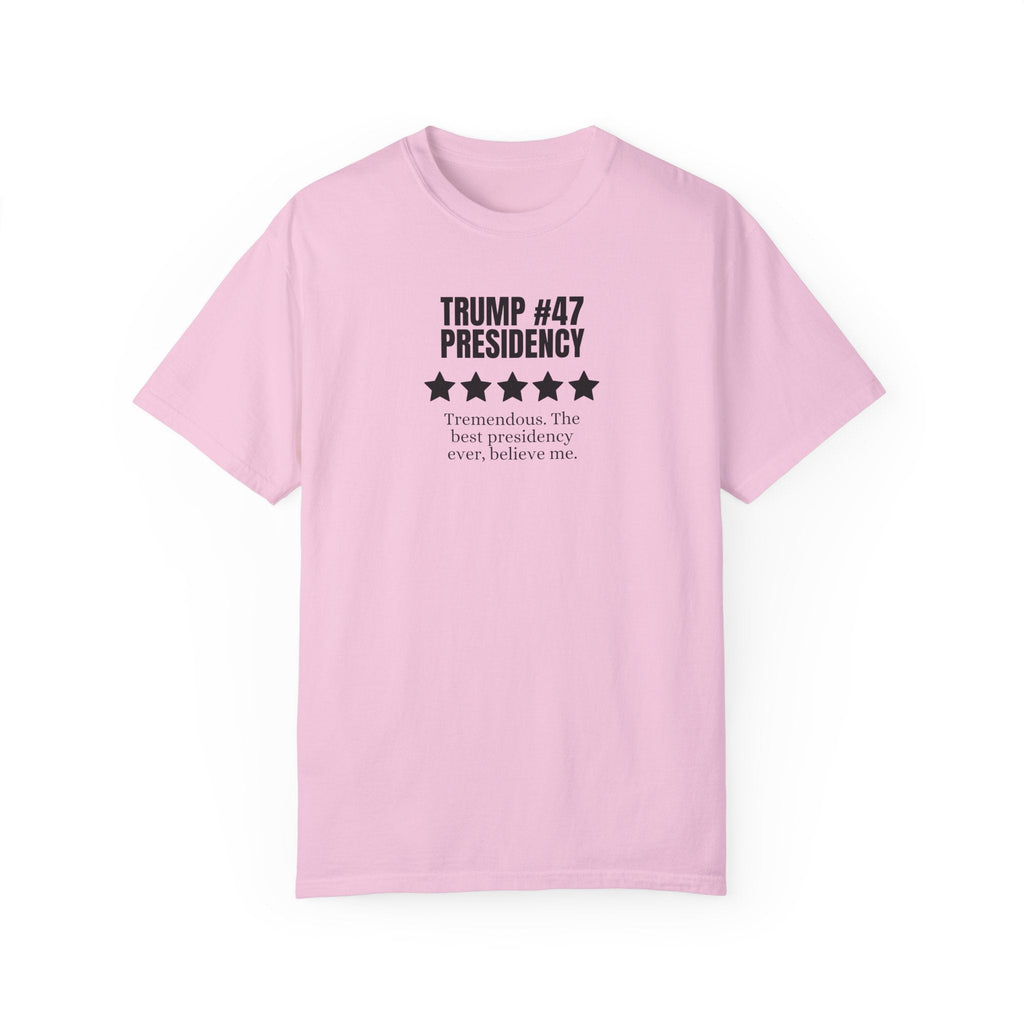 Trump 47 Presidency Five Star Review Unisex Garment - Dyed T-shirt - Clothing, T-shirts - EpiAl's Shop