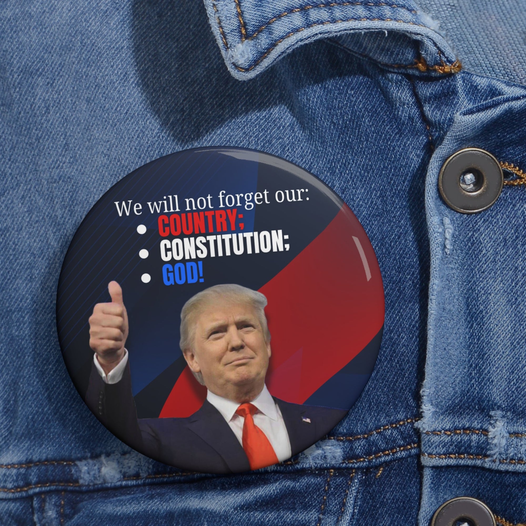 Trump Country Constitution God Pin Buttons - Collectibles, Pinback Buttons - EpiAl's Shop