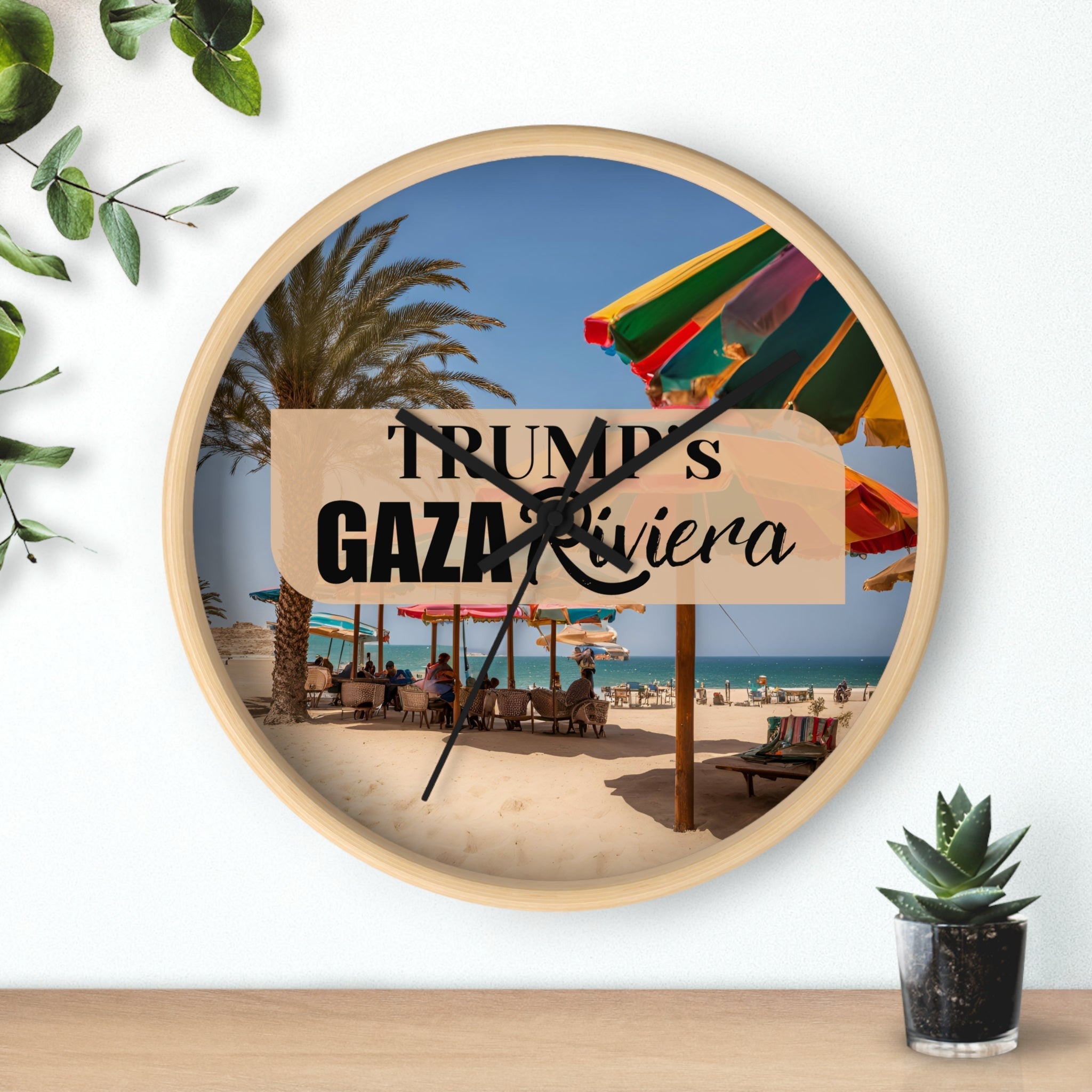 Trump's Gaza Riviera Beach Wall Clock - Decor, Home, Wall Clocks - EpiAl's Shop