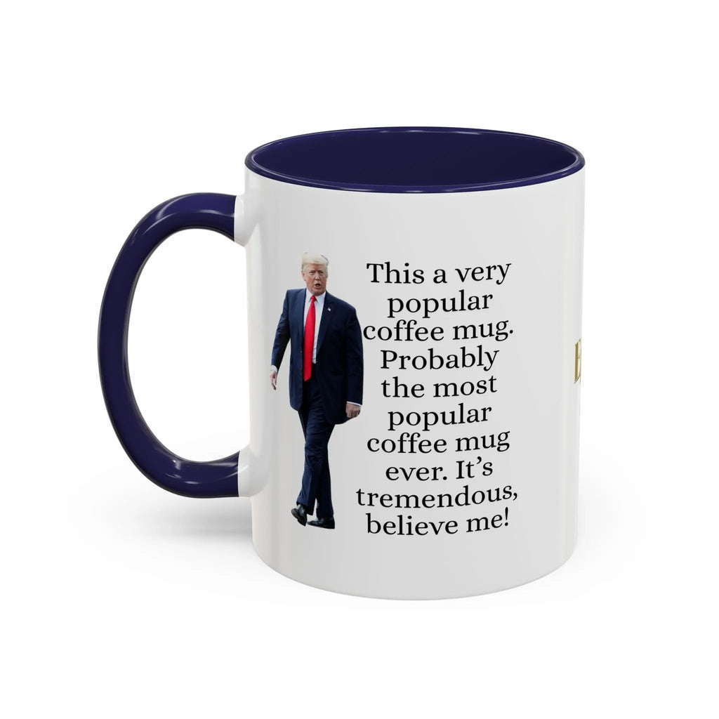 Trump's Most Popular Mug - 11oz & 15oz Options - Drinkware, Coffee Mugs - EpiAl's Shop
