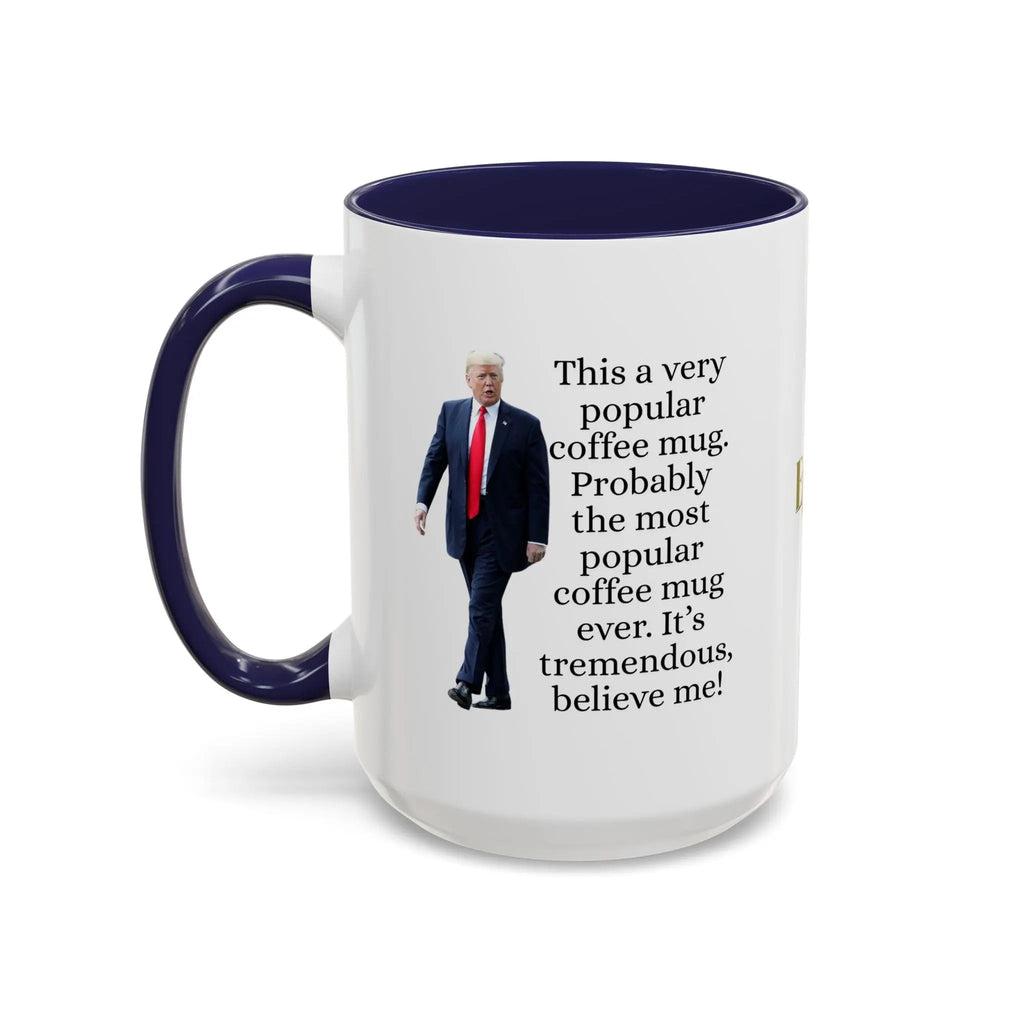 Trump's Most Popular Mug - 11oz & 15oz Options - Drinkware, Coffee Mugs - EpiAl's Shop