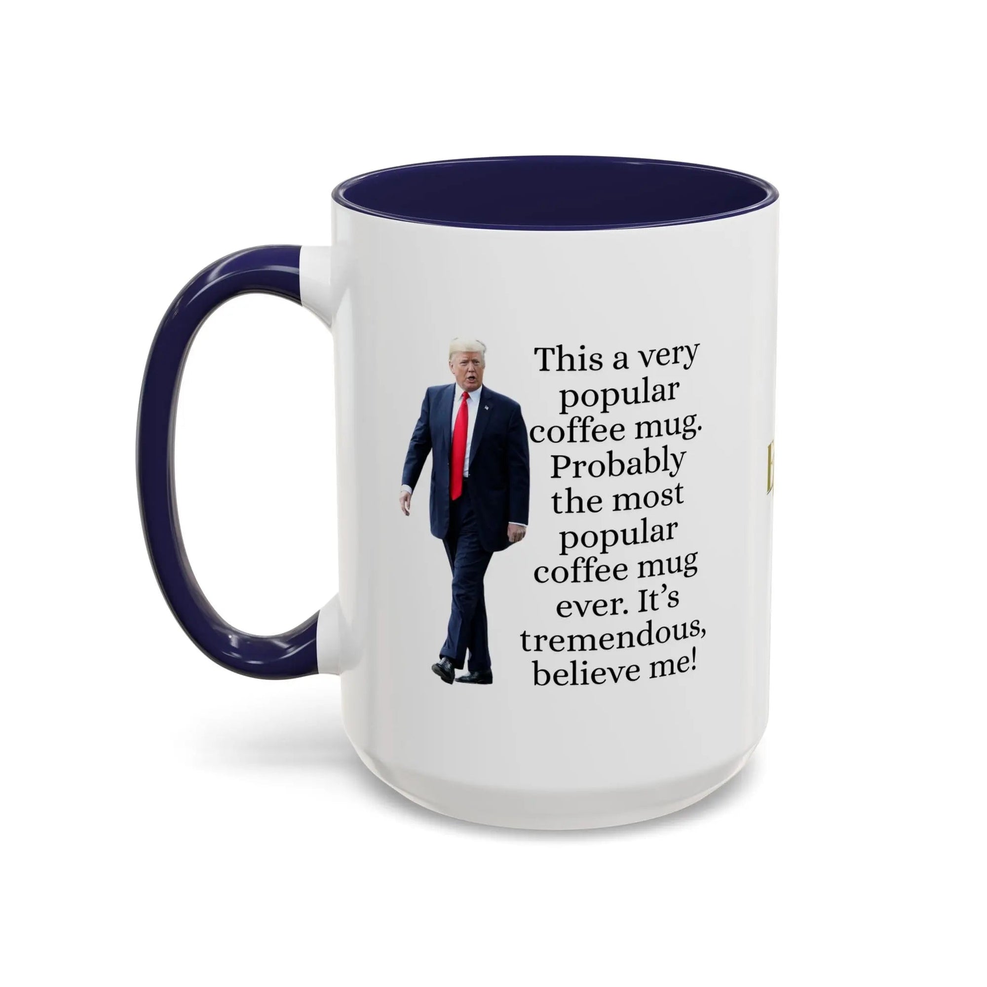 Trump's Most Popular Mug - 11oz & 15oz Options - Drinkware, Coffee Mugs - EpiAl's Shop