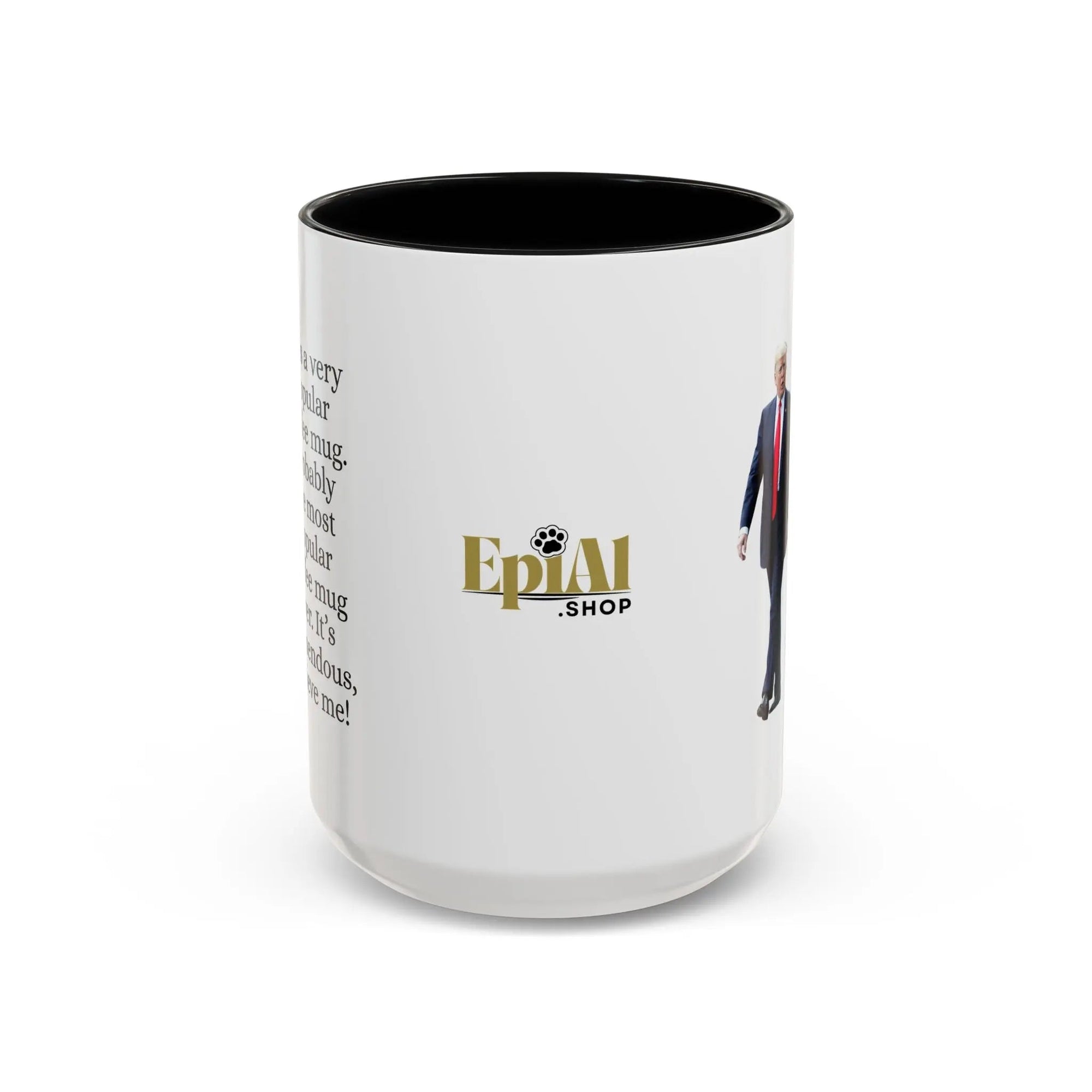Trump's Most Popular Mug - 11oz & 15oz Options - Drinkware, Coffee Mugs - EpiAl's Shop