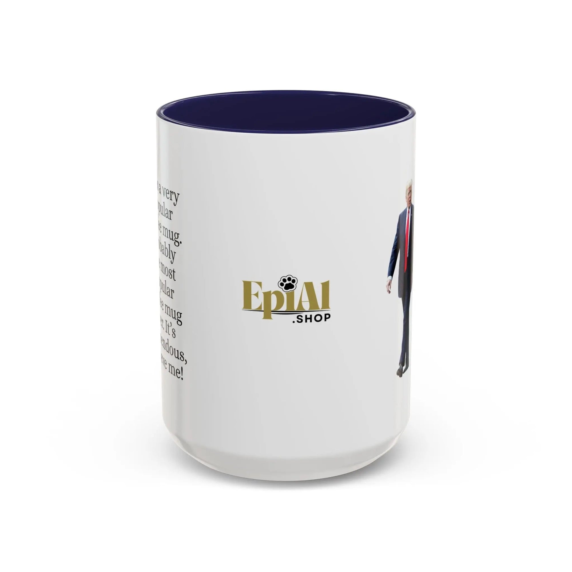 Trump's Most Popular Mug - 11oz & 15oz Options - Drinkware, Coffee Mugs - EpiAl's Shop