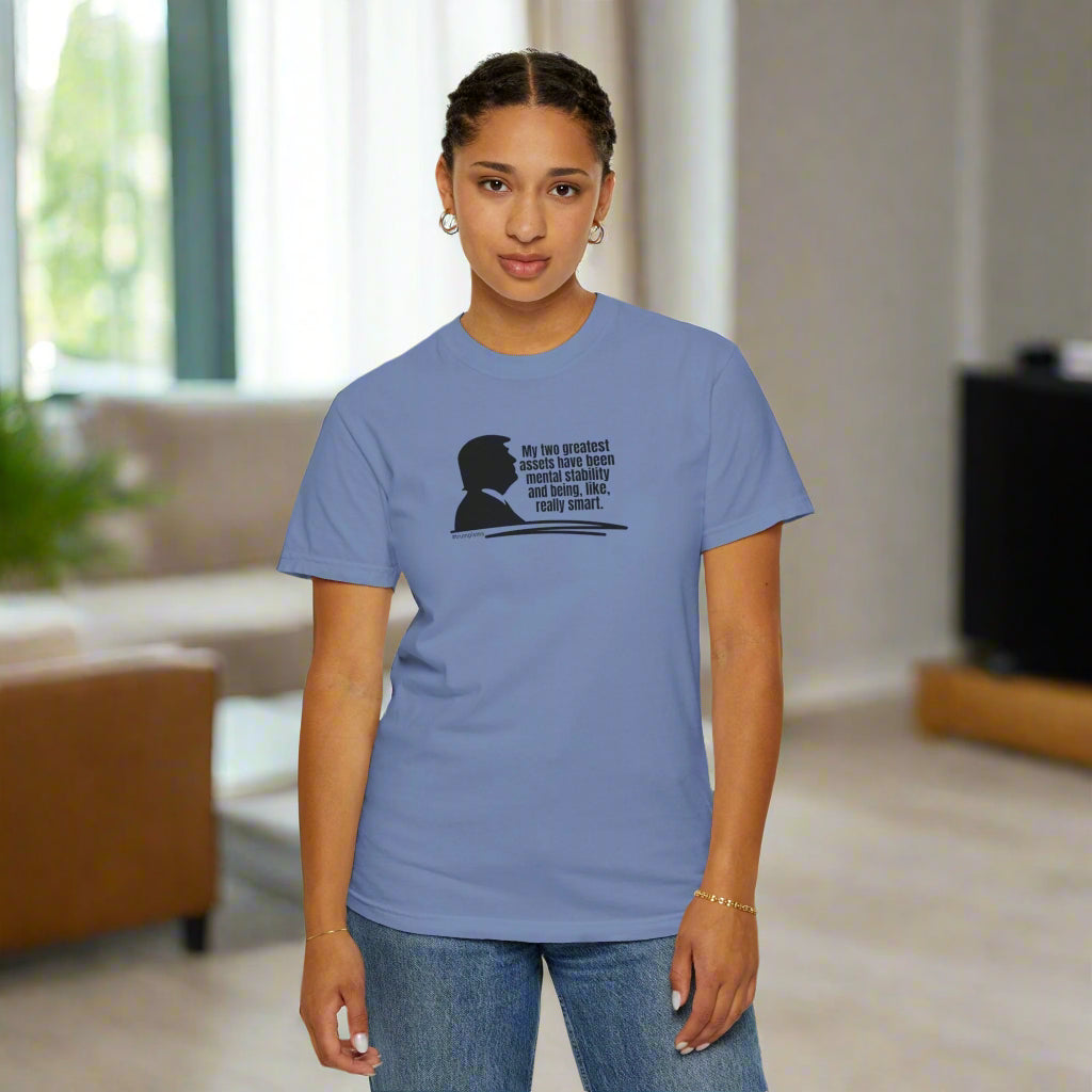 Two Greatest Assets: Trumpisms Unisex Garment - Dyed T-shirt - Clothing, T-shirts - EpiAl's Shop