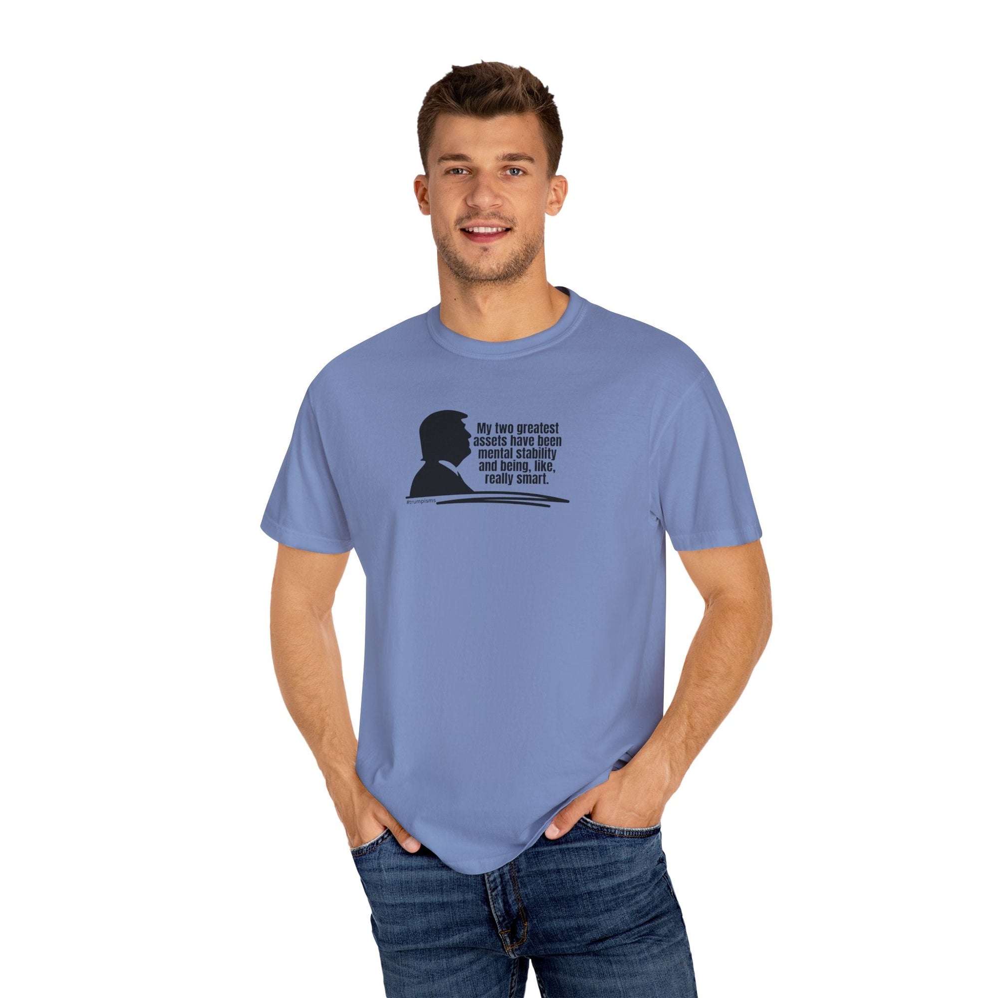 Two Greatest Assets: Trumpisms Unisex Garment - Dyed T-shirt - Clothing, T-shirts - EpiAl's Shop