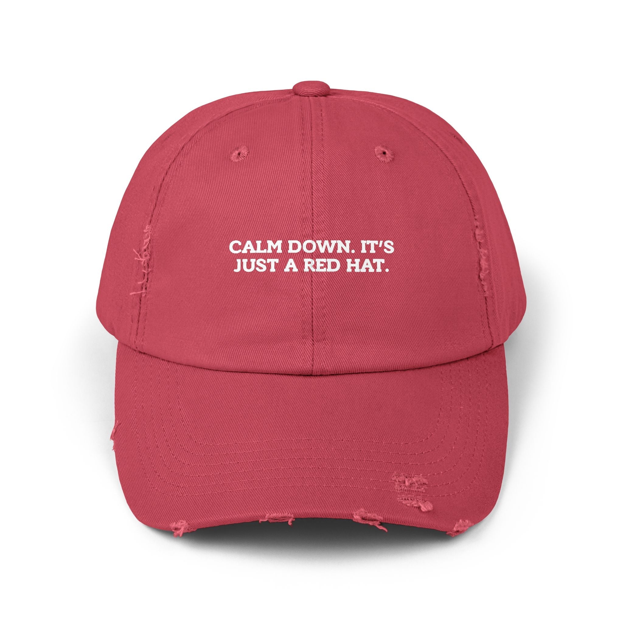Unisex Distressed Cap - "Calm Down, It's Just a Red Hat" - Hats, Baseball & Trucker - EpiAl's Shop