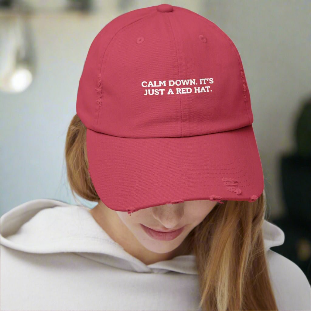 Unisex Distressed Cap - "Calm Down, It's Just a Red Hat" - Hats, Baseball & Trucker - EpiAl's Shop