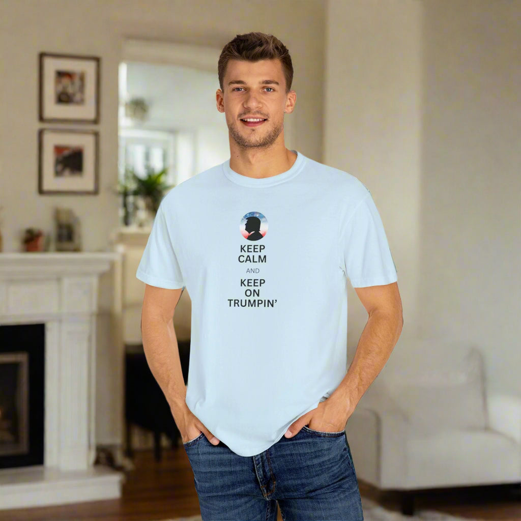 Unisex Garment - Dyed T-shirt - Keep Calm and Keep on Trumpin' - Clothing, T-shirts - EpiAl's Shop