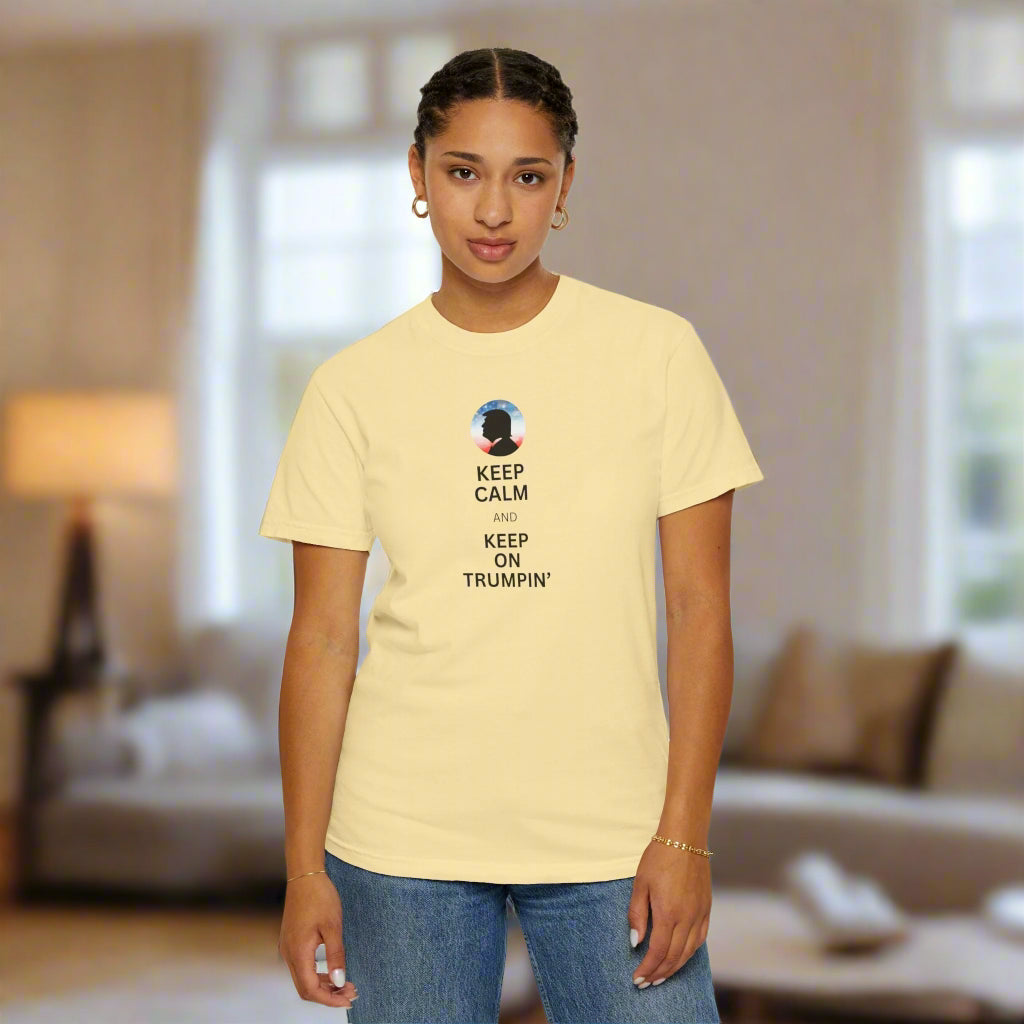 Unisex Garment - Dyed T-shirt - Keep Calm and Keep on Trumpin' - Clothing, T-shirts - EpiAl's Shop