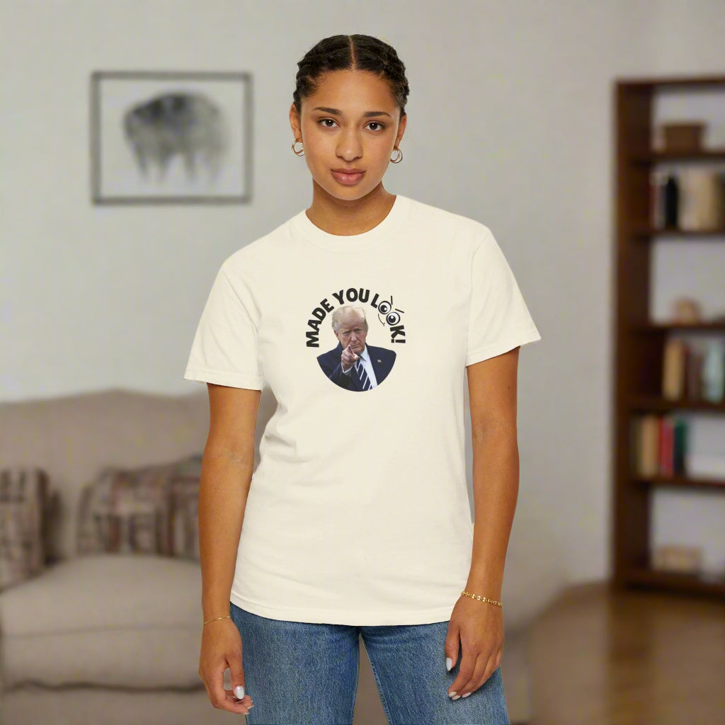 Unisex Garment - Dyed T-Shirt with 'Made You Look!' Design - Clothing, T-shirts - EpiAl's Shop