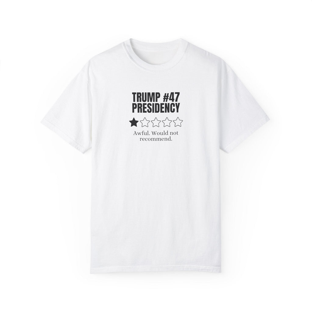 Unisex T-Shirt - 'Trump 47 Presidency' One Star Review Tee - Clothing, T-shirts - EpiAl's Shop