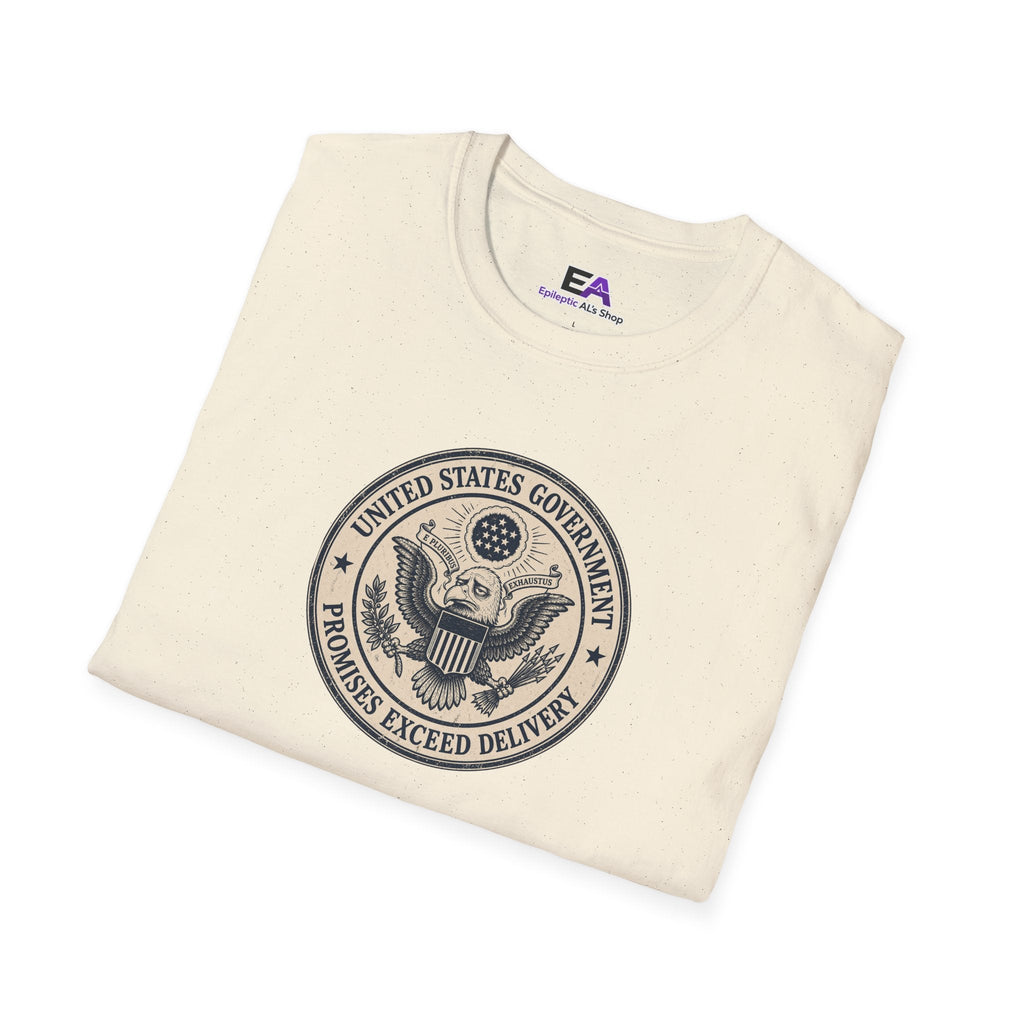 United States Government Seal Tee | “Promises Exceed Delivery” Shirt - Clothing, Unisex, T-Shirts - EpiAl's Shop
