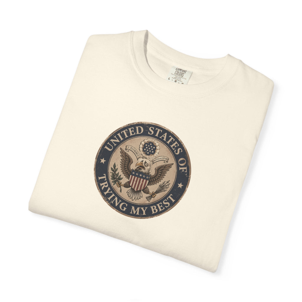 United States of Trying My Best Garment-Dyed T-Shirt - Clothing, Unisex, T-Shirts - EpiAl's Shop