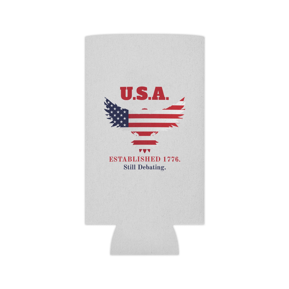 USA Established 1776 Still Debating Can Cooler Sleeve | Patriotic Funny Koozie - Koozies, Can & Bottle - EpiAl's Shop