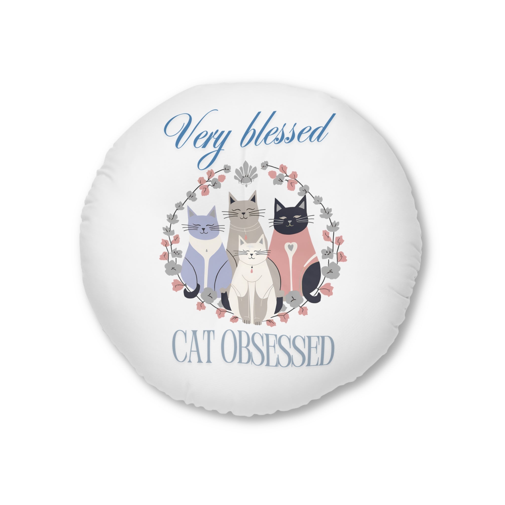 Very Blessed Cat Obsessed Tufted Floor Pillow, Round - Decor, Home, Pillows - EpiAl's Shop