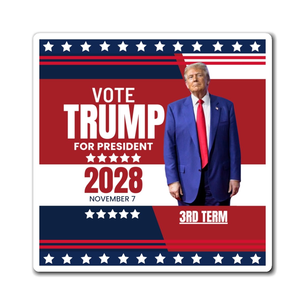 Vote Trump 2028 Magnetic Campaign Magnet - Decor, Kitchen, Magnets - EpiAl's Shop