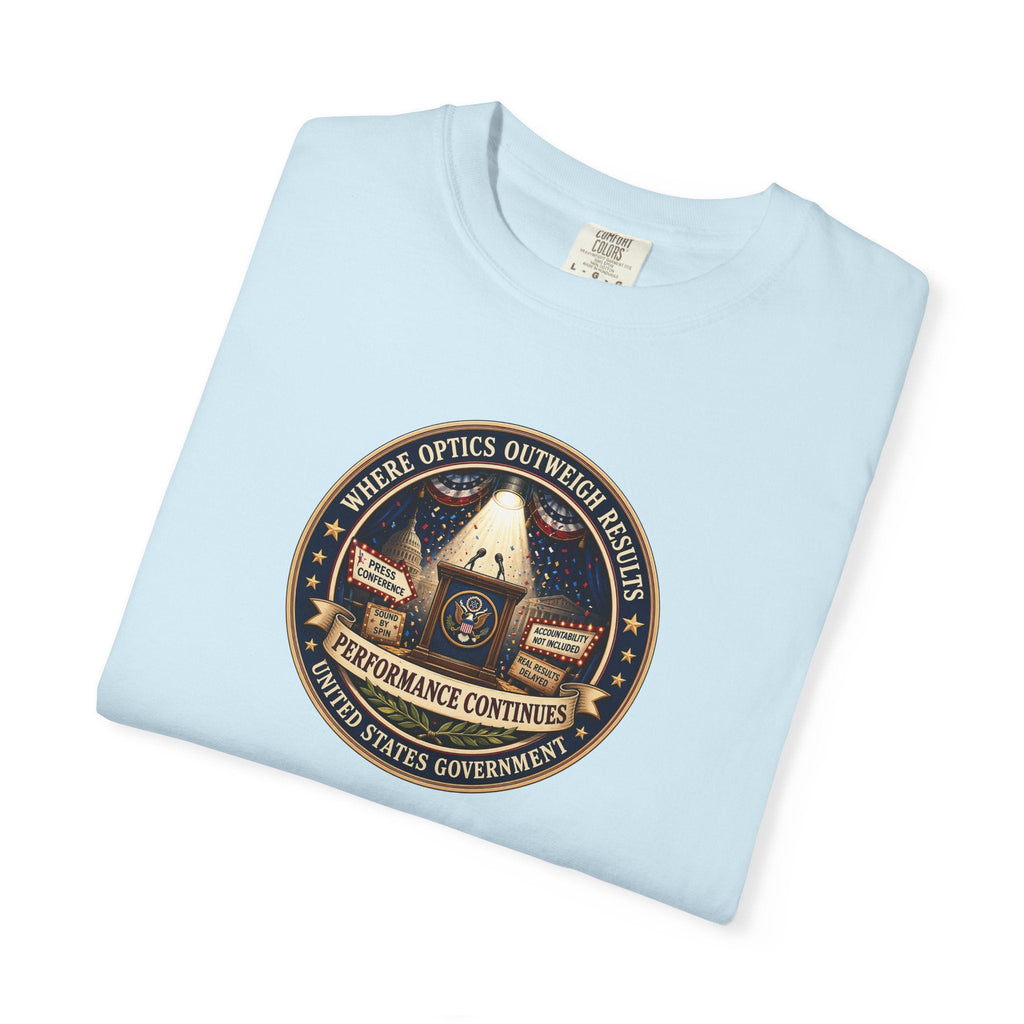 Where Optics Outweigh Results Graphic T-Shirt – Performance Continues Seal Tee - Clothing, Unisex, T-Shirts - EpiAl's Shop