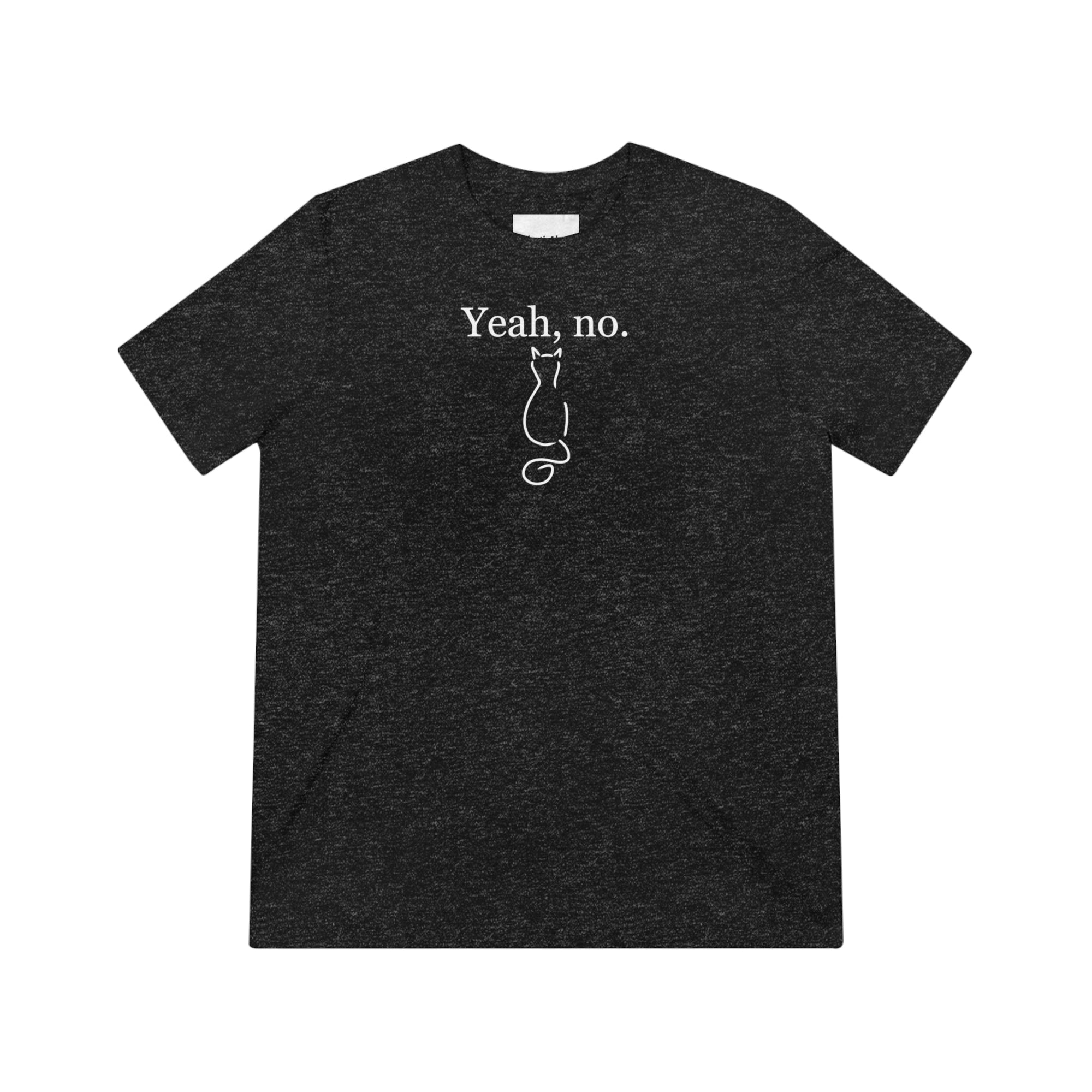 Yeah No Unisex Triblend Tee - T - Shirt - Epileptic Al’s Shop