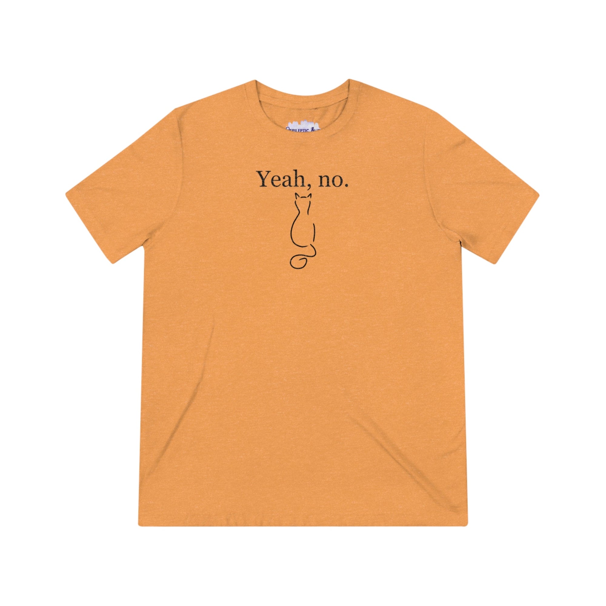 Yeah No Unisex Triblend Tee - T - Shirt - Epileptic Al’s Shop