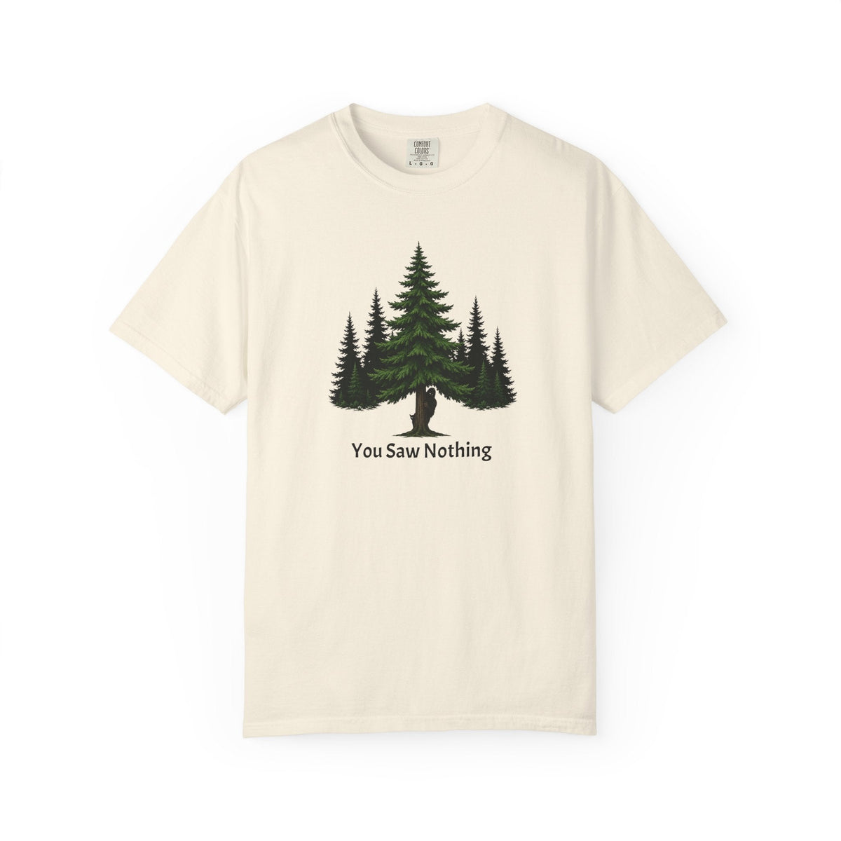 You Saw Nothing Bigfoot & Cat Garment-Dyed T-Shirt - Clothing, Unisex, T-Shirts - EpiAl's Shop