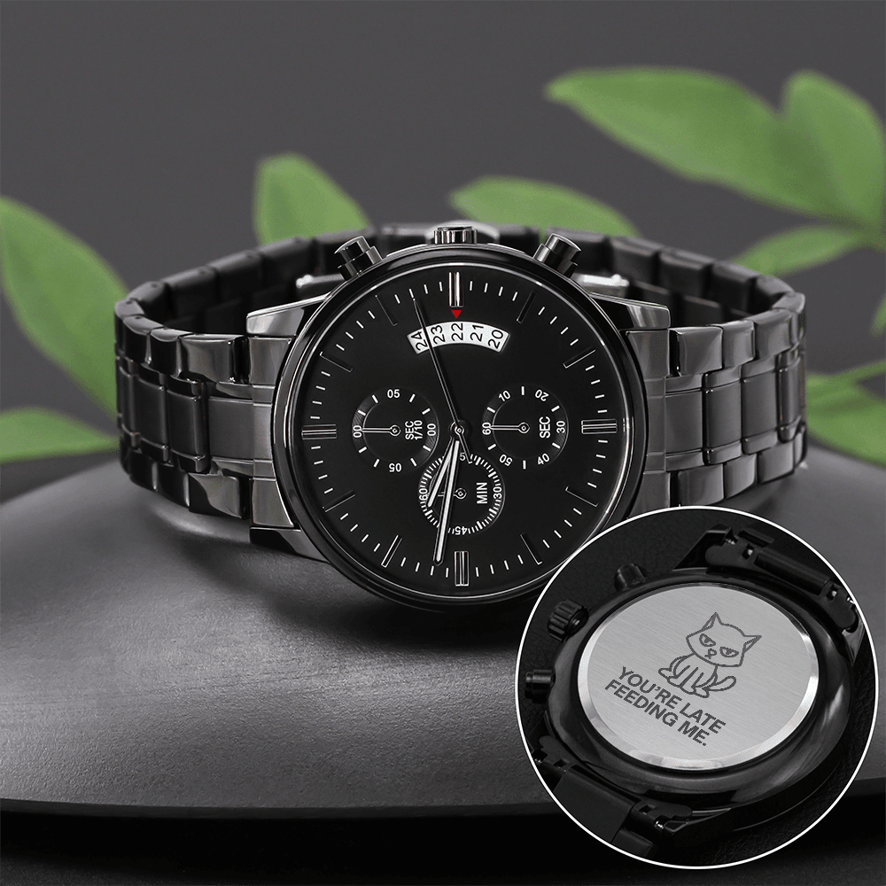 You're Late Feeding Me Cat Watch - Jewelry, Watches - EpiAl's Shop